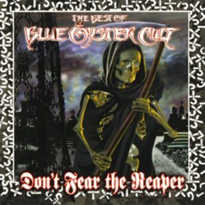 Music On Vinyl Don'T Fear The Reaper: The Of Blue Oyster Cult Music On Vinyl Don'T Fear The Reaper: The Of Blue Oyster Cult