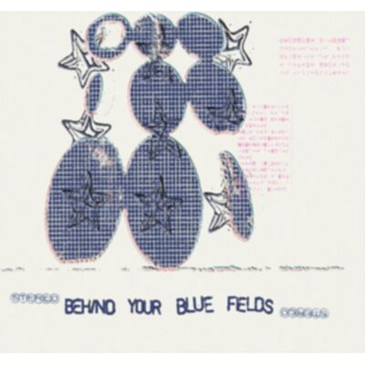Slumberland Records Behind Your Blue Fields Slumberland Records Behind Your Blue Fields