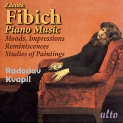 Fibich Piano Music - Touching Melodies & Poetic Feelings Fibich Piano Music - Touching Melodies & Poetic Feelings