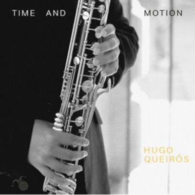 Orlando Records Hugo Queirós: Time And Motion Orlando Records Hugo Queirós: Time And Motion