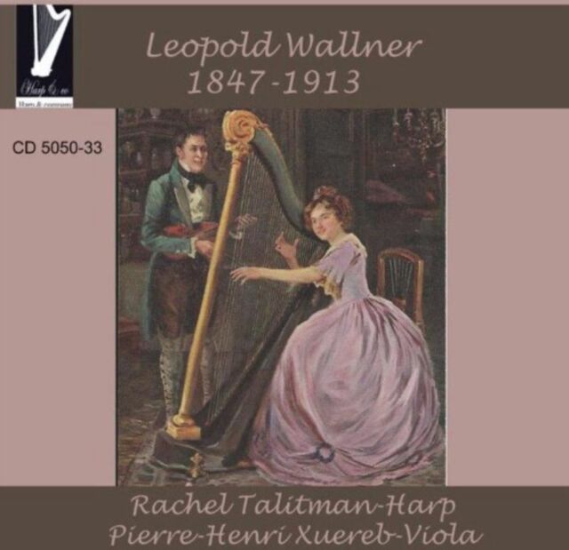 Harp & Company Leopold Wallner: Music For Harp And Viola