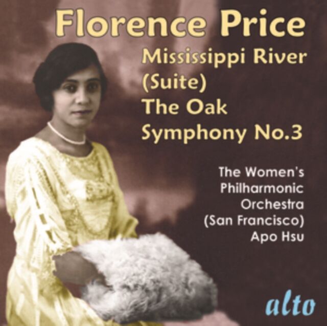 Alto Florence Price: Mississippi River (Suite)/the Oak/symphony No. 3