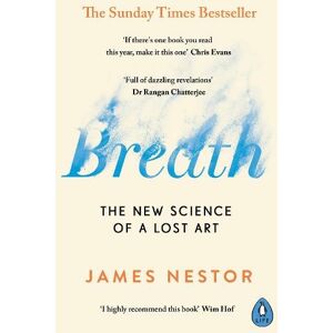 Penguin Books Ltd Breath: The  Science Of A Lost Art