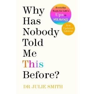 Penguin Books Ltd Why Has Nobody Told Me This Before?: The No 1 Sunday Times seller 2022