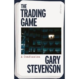 Penguin Books Ltd The Trading Game: A Confession