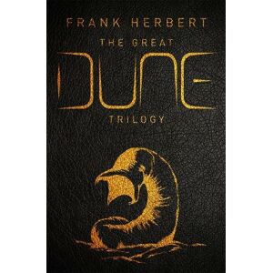 Orion Publishing Co The Great Dune Trilogy: The Stunning Collector'S Edition Of Dune, Dune Messiah And Children Of Dune