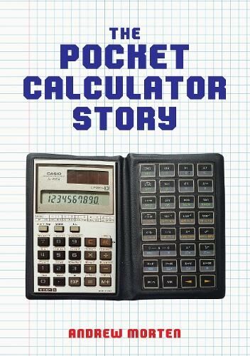 Amberley Publishing The Pocket Calculator Story