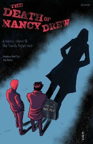 Dynamite Entertainment Nancy Drew And The Hardy Boys: The Death Of Nancy Drew