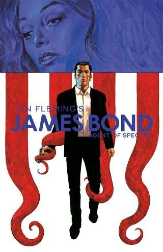 Dynamite Entertainment James Bond Agent Of Spectre