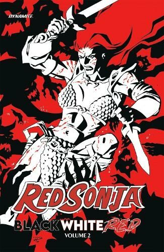 Dynamite Entertainment Red Sonja: Black, White, Red Volume 2