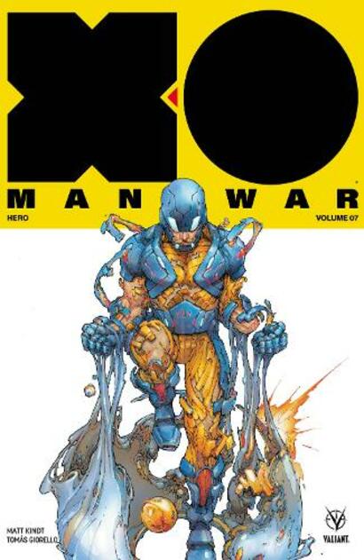 Valiant Entertainment X-O Manowar (2017) Volume 7: Hero