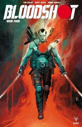 Valiant Entertainment Bloodshot (2019) Book 4