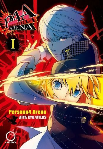 Udon Entertainment Corp Persona 4 Arena Volume 1