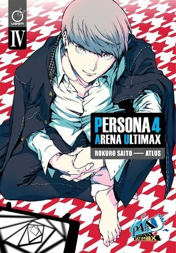 Udon Entertainment Corp Persona 4 Arena Ultimax Volume 4