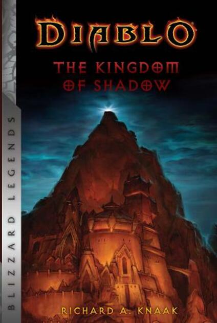 Blizzard Entertainment Diablo: The Kingdom Of Shadow: (Diablo: Blizzard Legends)