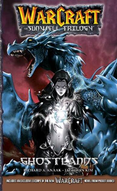 Blizzard Entertainment Warcraft:The Sunwell Trilogy #3: Ghostlands: (Warcraft: Blizzard Manga)