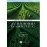 Taylor & Francis Ltd Antimicrobials In Agriculture: (Current Trends In Antimicrobial Research)