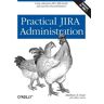 O'Reilly Media Practical Jira Administration