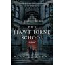 Crooked Lane Books The Hawthorne School