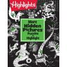 Highlights Press More Hidden Pictures Puzzles To Highlight: (Puzzles To Highlight)