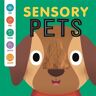 Bonnier Books Ltd Sensory Pets: (Baby Sensory Book)