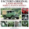 Herridge & Sons Ltd Factory-Original Land Rover Series 1 80-Inch Models: Originality Guide To Land Rover Series 1, 80 Inch Models (Factory Original)