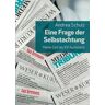 Books on Demand Eine Frage Der Selbstachtung: Meine Zeit Als Kv-Justitiarin