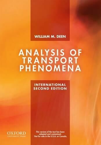 Oxford University Press Inc Analysis Of Transport Phenomena: (Topics In Chemical Engineering 2nd Revised Edition)