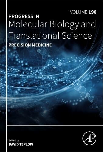 Elsevier Science & Technology Precision Medicine: Volume 190 (Progress In Molecular Biology And Translational Science)
