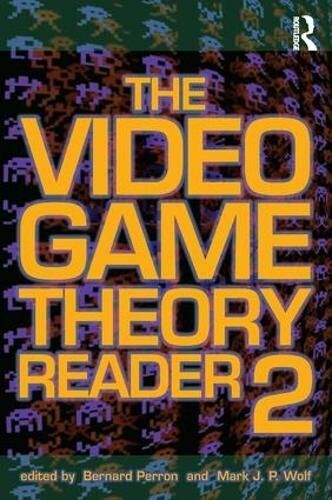 Taylor & Francis Ltd The Video Game Theory Reader 2