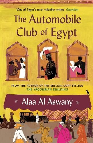 Canongate Books The Automobile Club Of Egypt: (Main)