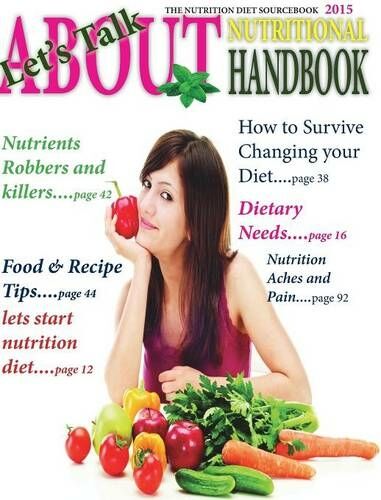 Blurb Nutrition Diet Handbook 2015: Your Guide How To Loss Weight