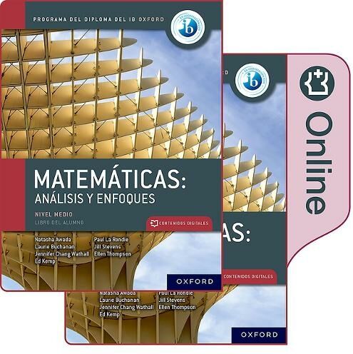 Oxford University Press Matematicas Ib: Analisis Y Enfoques, Nivel Medio, Paquete De Libro Impreso Y Digital.