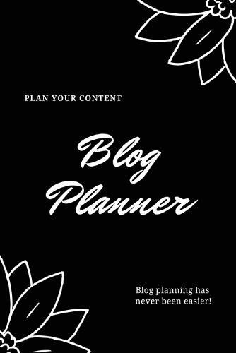 Amy Newton Blog Planner: Bloggers Design, Plan, & Create Using Content Strategy Planning, Creating Social Media Post, Blogger Gift, Journal