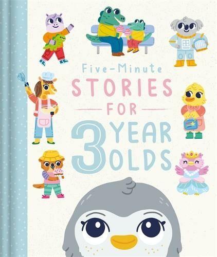 Bonnier Books Ltd Five-Minute Stories For 3 Year Olds: (Bedtime Story Collection)