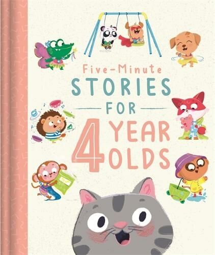 Bonnier Books Ltd Five-Minute Stories For 4 Year Olds: (Bedtime Story Collection)