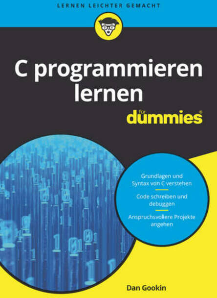 Wiley-VCH Verlag GmbH C Programmieren Lernen Fuer Dummies: (Fuer Dummies)