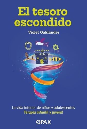 Editorial Terracota El Tesoro Escondido: La Vida Interior De Ninos Y Adolescentes. Terapia Infantil Y Juvenil