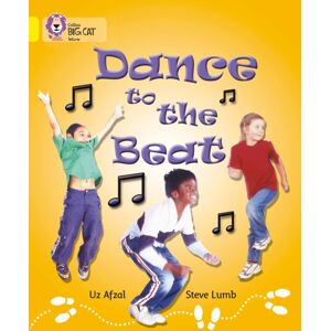 HarperCollins Publishers Dance To The Beat : Band 03/yellow