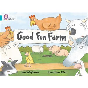 HarperCollins Publishers Good Fun Farm : Band 07/turquoise