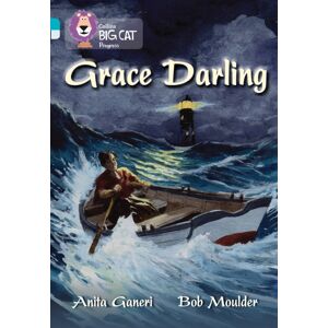 HarperCollins Publishers Grace Darling : Band 07 Turquoise/band 17 Diamond