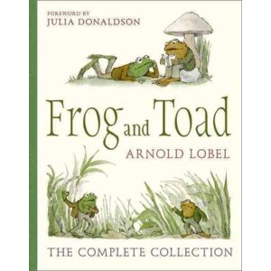 HarperCollins Publishers Frog And Toad : The Complete Collection