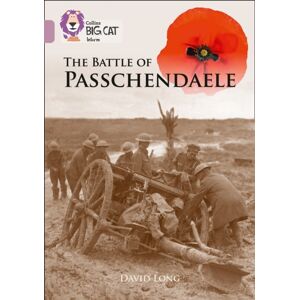 HarperCollins Publishers The Battle Of Passchendaele : Band 18/pearl