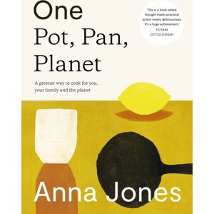 HarperCollins Publishers One: Pot, Pan, Planet : A Greener Way To Cook For You, Your Family And The Planet