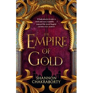 HarperCollins Publishers The Empire Of Gold
