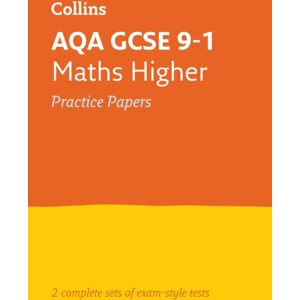 HarperCollins Publishers Aqa Gcse 9-1 Maths Higher Practice Papers : Ideal For The 2026 And 2027 Exams