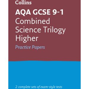 HarperCollins Publishers Aqa Gcse 9-1 Combined Science Higher Practice Papers : Ideal For The 2026 And 2027 Exams