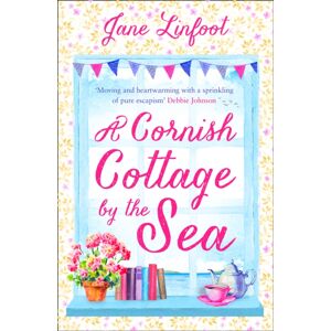 HarperCollins Publishers A Cornish Cottage By The Sea : A Heartwarming, Hilarious Romance Read Set In Cornwall!