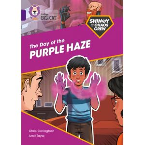 HarperCollins Publishers Shinoy And The Chaos Crew: The Day Of The Purple Haze : Band 08/purple