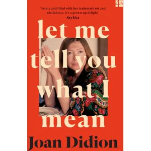 HarperCollins Publishers Let Me Tell You What I Mean